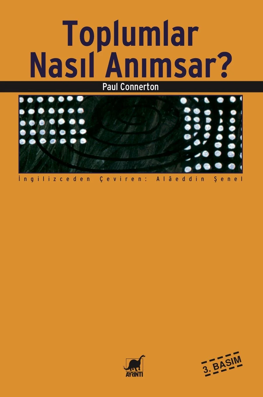 Toplumlar Nasıl Anımsar? — Paul Connerton kitabının kapağı